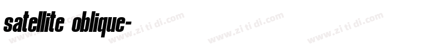 satellite oblique字体转换